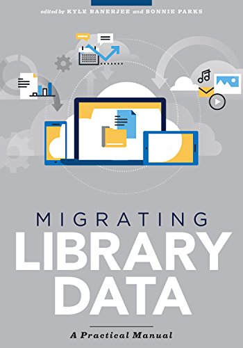 Migrating library data : a practical manual