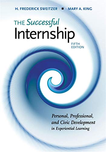 The successful internship : personal, professional, and civic development in experiential learning