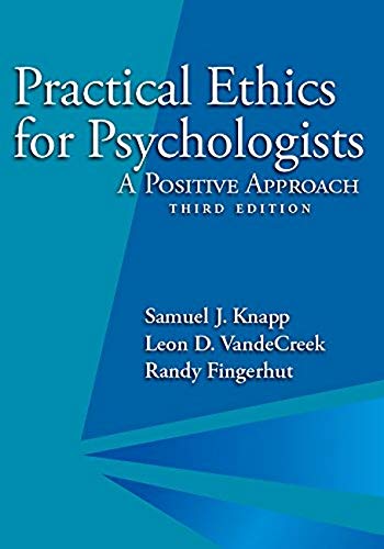 Practical ethics for psychologists : a positive approach