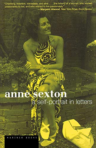 Anne Sexton : a self-portrait in letters