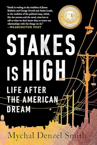 Stakes is high : life after the american dream