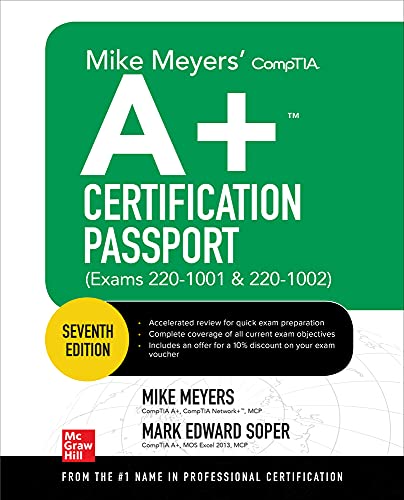 Mike Meyers' CompTIA A+ certification passport : (exams 220-1001 & 220-1002)