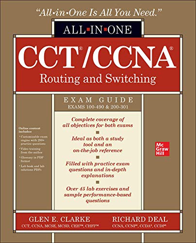 All-in-one CCT/CCNA routing and switching exam guide : (exams 100-490 & 200-301)