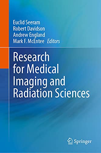 Research for medical imaging and radiation sciences