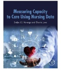 Measuring capacity to care using nursing data