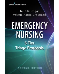 Emergency nursing : 5-tier triage protocols