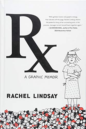 RX : a graphic memoir