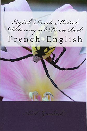 English-French medical dictionary and phrasebook : French-English