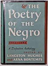 The poetry of the Negro, 1746-1949 : an anthology