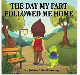 The day my fart follwed me home