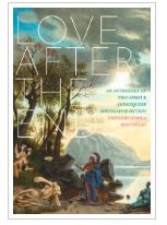 Love after the end : an anthology of two-spirit & indigiqueer speculative fiction
