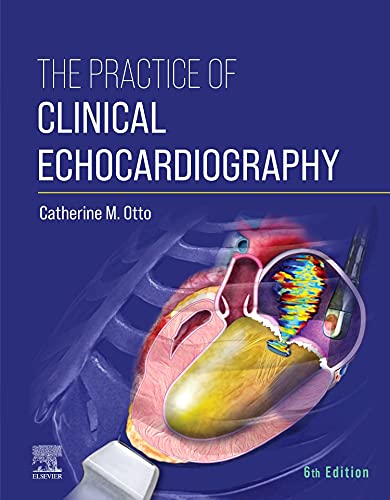The practice of clinical echocardiography