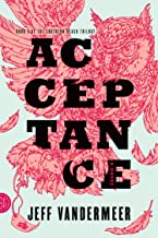 Acceptance : Southern reach trilogy, book 3