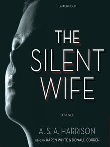 The silent wife : A novel