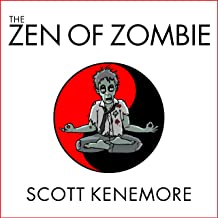 The zen of zombie : Better living through the undead