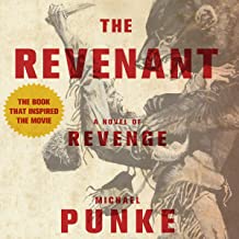 The revenant : A novel of revenge