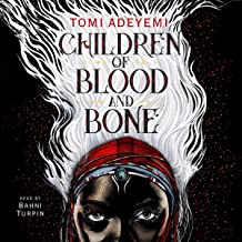 Children of blood and bone : Legacy of orisha series, book 1
