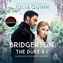 The duke and i : Bridgerton series, book 1