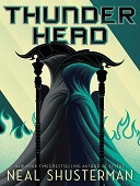 Thunderhead : Arc of a scythe series, book 2