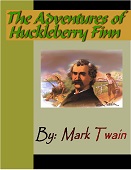 The adventures of hucklberry finn : Tom sawyer and huck finn series, book 2