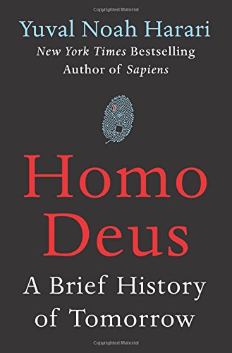 Homo Deus : a Brief History of Tomorrow