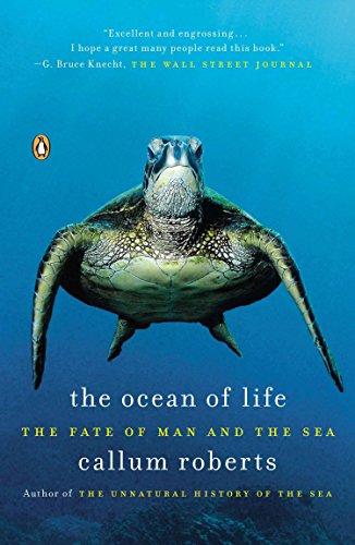 The ocean of life : the fate of man and the sea