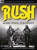 Rush and philosophy : Heart and mind united