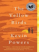 The yellow birds : A novel