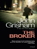 The broker : A novel