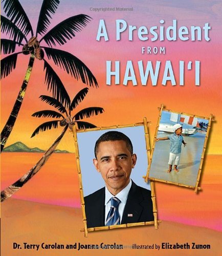 A president from Hawai°i