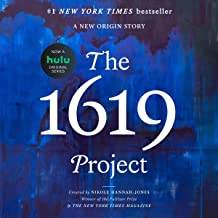 The 1619 project : A new origin story