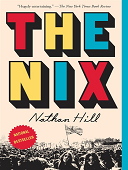 The nix : A novel