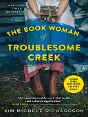 The book woman of troublesome creek : A novel