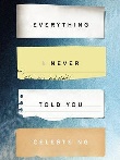 Everything i never told you
