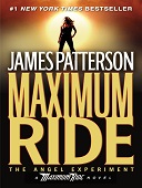 The angel experiment : Maximum ride series, book 1