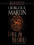 Fire & blood : A song of ice and fire series, book 0