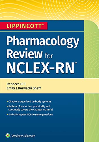 Lippincott pharmacology review for NCLEX-RN