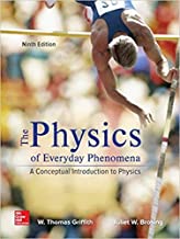 The physics of everyday phenomena : a conceptual introduction to physics