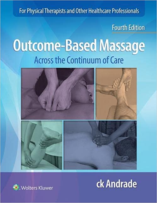Outcome-based massage : putting evidence into practice