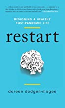 Restart : designing a healthy post-pandemic life