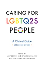 Caring for LGBTQ2S people : a clinical guide