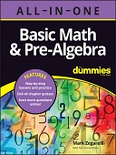 Basic math & pre-algebra all-in-one for dummies : Plus chapter quizzes online