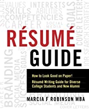 Résumé guide : how to look good on paper! : résumé writing guide for diverse college students and new alumni