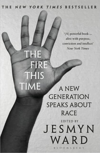 The fire this time : a new generation speaks about race