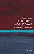 The First World War : a very short introduction