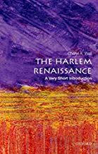 The Harlem Renaissance : a very short introduction