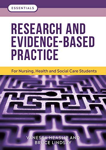 Research and evidence-based practice : for nursing, health and social care students