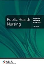Public health nursing : scope and standards of practice
