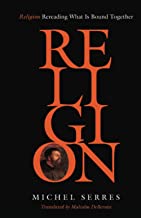 Religion : rereading what is bound together