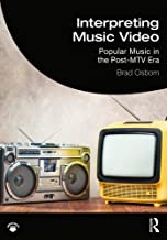 Interpreting music video : popular music in the post-MTV era
